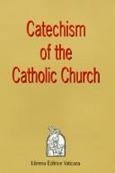 Catholic Church: Catechism of the Catholic Church. (1994, Liguori Publications)