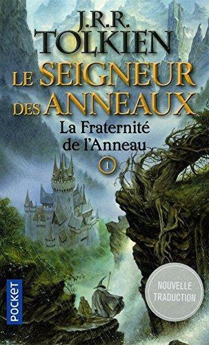J.R.R. Tolkien: La communauté de l'anneau (French language, 2005, French and European Publications Inc)