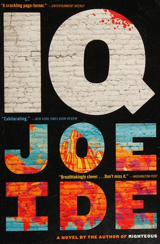 Joe Ide: IQ (2016)