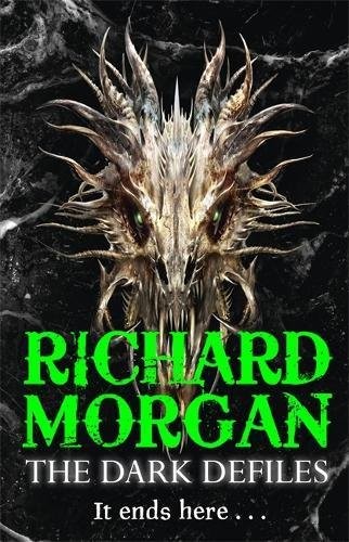 richard morgan: The Dark Defiles (Hardcover, 2014, Gollancz)