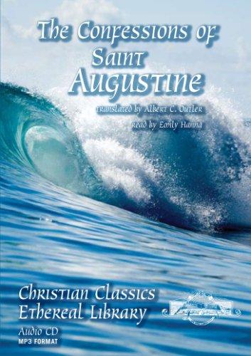 Augustine of Hippo, Translated by Albert C. Outler: The Confessions of Saint Augustine (AudiobookFormat, 2007, Christian Classics Ethereal Library)