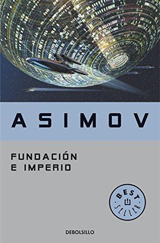 Isaac Asimov: Fundación e imperio (Spanish language, 2004)