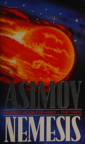 Isaac Asimov: Nemesis. (1990, Bantam)