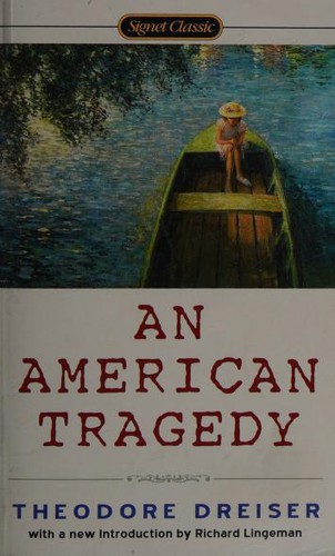 Theodore Dreiser: An American Tragedy (2000, Signet Classic)