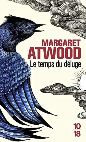 Margaret Atwood: Le temps du déluge (French language)