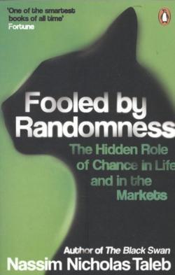 Nassim Nicholas Taleb: Fooled by Randomness (2007)