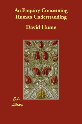 David Hume: An Enquiry Concerning Human Understanding (Paperback, 2007, Echo Library)