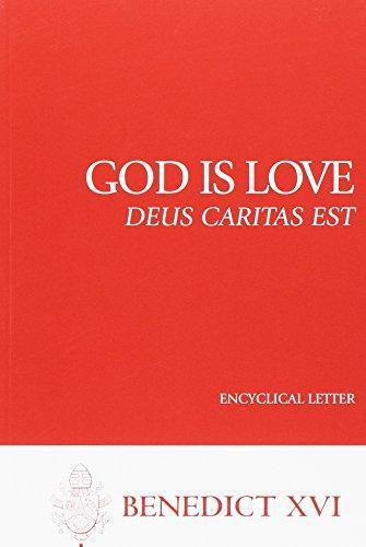 Pope Benedict XVI: God is love (2006)