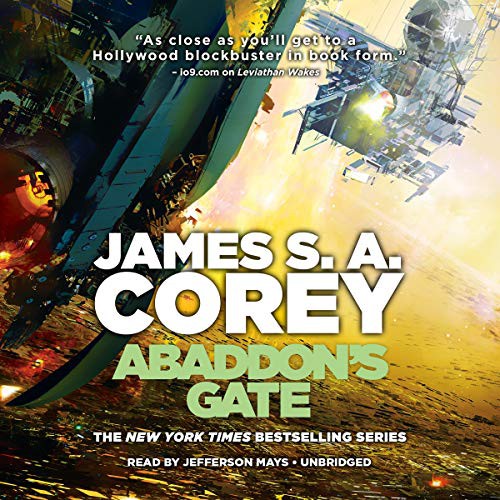 James S.A. Corey, Jefferson Mays: Abaddon's Gate (AudiobookFormat, 2019, Blackstone Pub, Hachette Book Group)