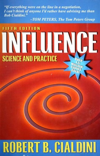 Robert Cialdini: Influence (Paperback, 2009, Pearson Education)