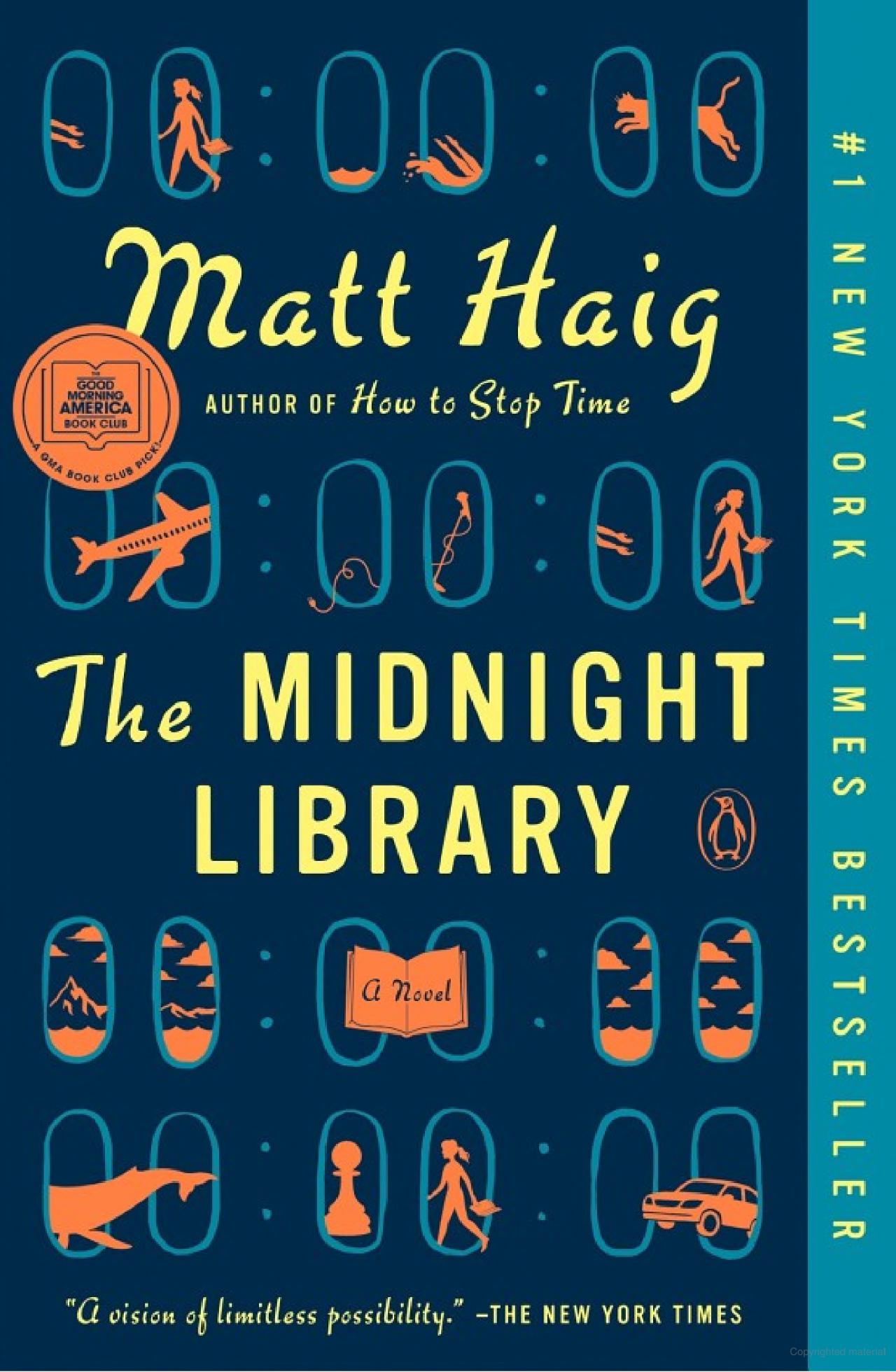 Matt Haig: The Midnight Library (Paperback, 2020, Penguin Publishing Group)