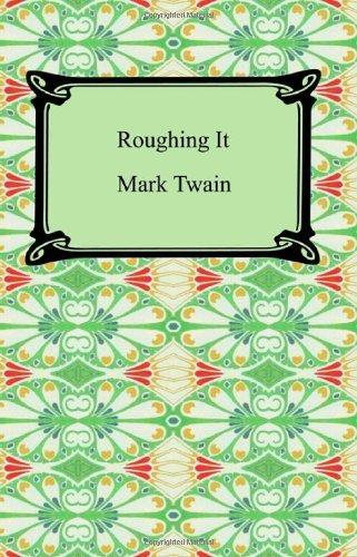 Mark Twain: Roughing It (2007)