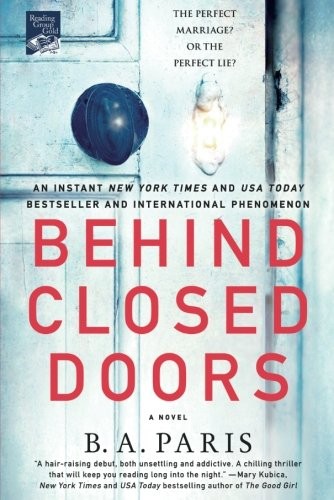 B. A. Paris: Behind Closed Doors (Paperback, 2017, St. Martin's Griffin)