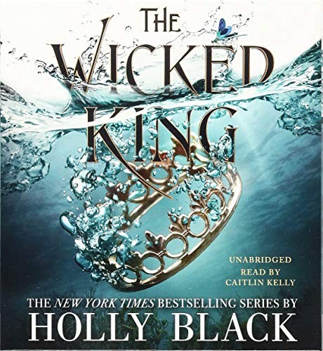 Holly Black, Caitlin Kelly: The Wicked King (2019, Little, Brown Young Readers)