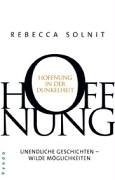 Rebecca Solnit: Hoffnung in der Dunkelheit (Hardcover, German language, 2005, Pendo Verlag GmbH)