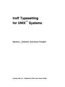 Sandra L. Emerson: Troff typesetting for UNIX systems (1987, Prentice-Hall)