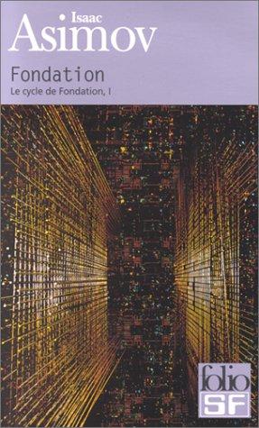 Isaac Asimov: Fondation (Paperback, French language, 2000, Gallimard-Jeunesse)