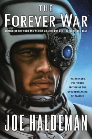 Joe Haldeman: The Forever War (2003, EOS)