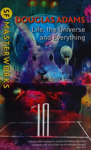 Douglas Adams: Life, the Universe and Everything (Paperback, 2017, GOLLANCZ)