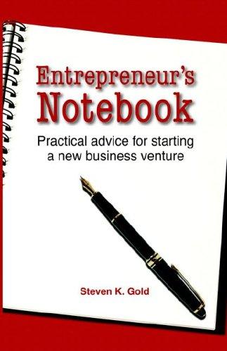 Steven K. Gold: Entrepreneur's Notebook (Hardcover, 2005, Learning Ventures Press)