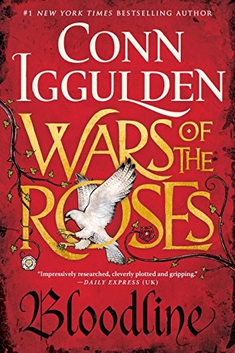 Conn Iggulden: Wars of the Roses (Paperback, 2017, G.P. Putnam's Sons)