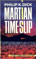 Philip K. Dick: Martian time-slip. (1990, Gollancz, Orion Publishing Group, Limited)