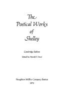 Percy Bysshe Shelley: The poetical works of Shelley (1974, Houghton Mifflin)