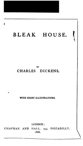 Charles Dickens: Bleak House (1868, Chapman and Hall)