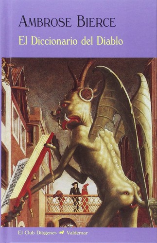 El Diccionario del Diablo (Paperback, Spanish language, 1996, Valdemar)