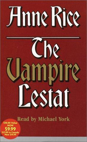 Anne Rice: The Vampire Lestat (The Vampire Chronicles, #2) (2002)