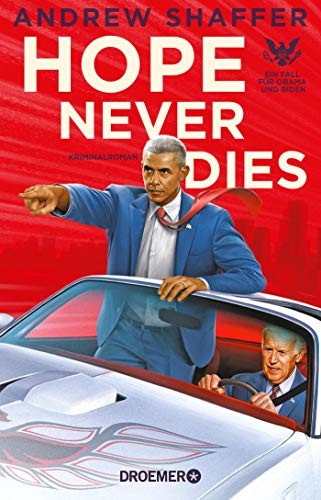 Andrew Shaffer: Hope Never Dies (Paperback, 2019)