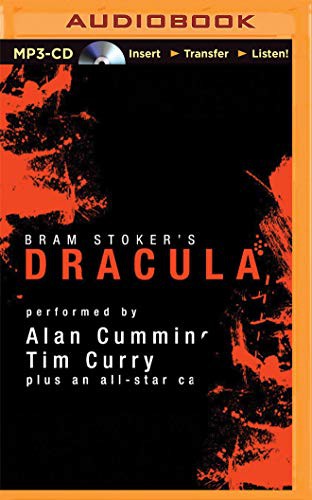 Steven Crossley, Bram Stoker, Marc Vietor, Katherine Kellgren, Simon Vance, Graeme Malcolm, Tim Curry, John Lee, Simon Prebble, Susan Duerden, James Adams, Nicola Barber, Alan Cumming, Victor Villar-Hauser: Dracula [Audible Edition] (AudiobookFormat, 2015, Audible Studios on Brilliance, Audible Studios on Brilliance Audio)