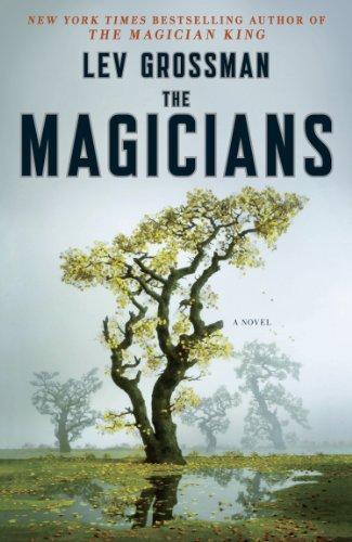 Lev Grossman: The Magicians (2009)