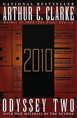 Arthur C. Clarke: 2010: Odyssey Two (Space Odyssey, #2) (1997)