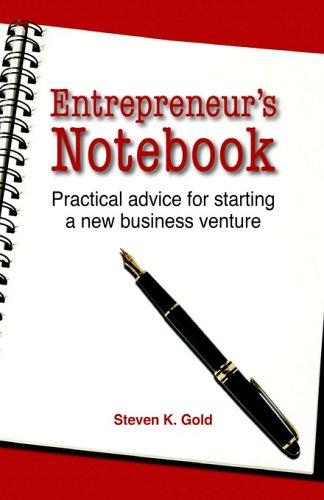 Steven K. Gold: Entrepreneur's Notebook (Paperback, 2006, Learning Ventures Press)