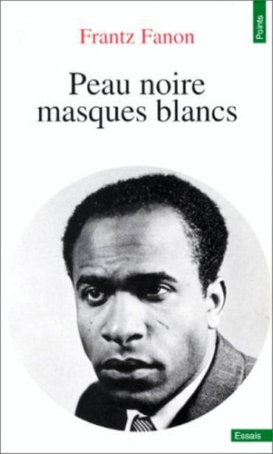 Frantz Fanon: Peau noire, masques blancs (Français language, 1975)