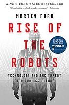 Martin Ford: Rise of the Robots (2015, Oneworld Publications, Oneworld)