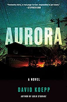 David Koepp: Aurora (2022, HarperCollins Publishers)