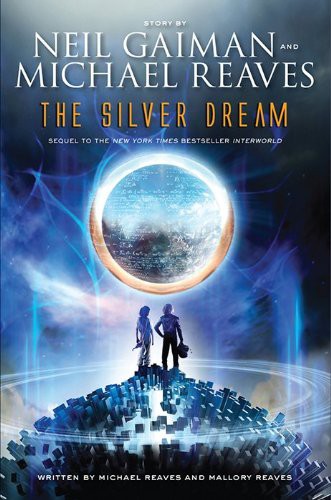 Neil Gaiman, Michael Reaves, Alexander Cendese, Mallory Reaves, Reaves: The Silver Dream (EBook)