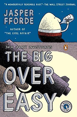 Jasper Fforde: The Big Over Easy (2006)