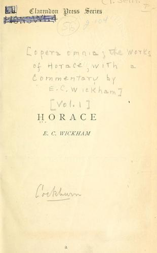 Horace: Quinti Horatii Flacci opera omnia (Latin language, 1881, Whittaker & co.)