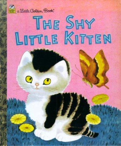 Cathleen Schurr: The shy little kitten (1992, Western Pub. Co.)