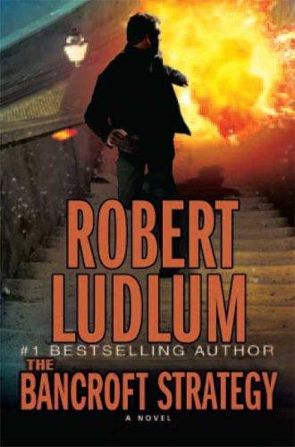 Robert Ludlum: The Bancroft Strategy (AudiobookFormat, 2006, Audio Renaissance)