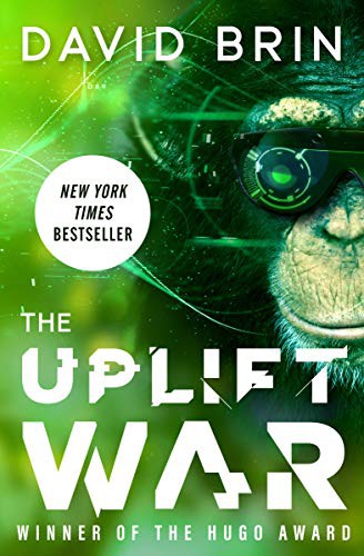 David Brin: The Uplift War (Paperback, 2021, Open Road Media Sci-Fi & Fantasy)