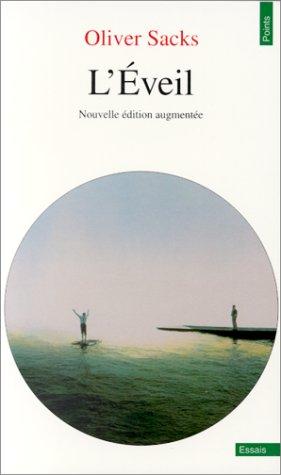 Oliver Sacks: L'éveil (French language, 1993, Seuil)