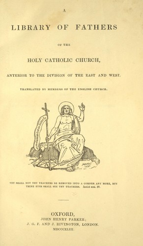 Augustine of Hippo: The confessions of S. Augustine (1843, J.H. Parker, J.G. and F. Rivington)