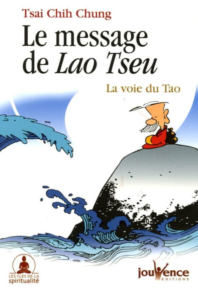 Laozi: Le message de Lao tseu : la voie du tao (French language, 2006)