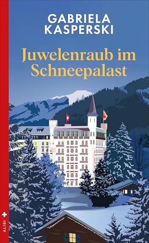 Gabriela Kasperski: Juwelenraub im Schneepalast (Paperback, Deutsch language, Doerlemann Verlag)