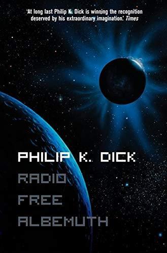 Philip K. Dick: radio Free Albemuth
