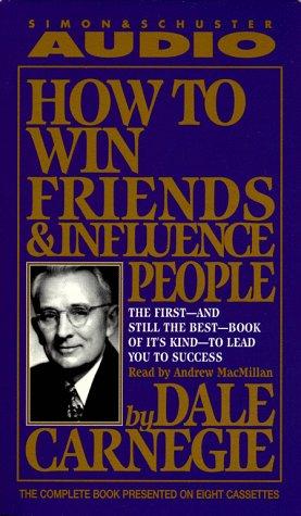 Dale Carnegie: How to Win Friends & Influence People (AudiobookFormat, 1998, Simon & Schuster Audio)